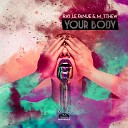 Ray Le Fanue M tthew - Your Body Instrumental Mix