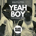 KAYLiTO - Yeah Boy Original Mix