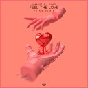 Urbanstep Ohmie - Feel The Love PR1ME Remix