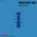 Bruuno Diz - Anger Original Mix