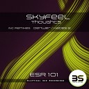 SkyFeel - Thoughts Original Mix