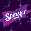 Spinster - Chapter 21