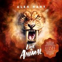 Alex Hart - Like An Animal Radio Edit