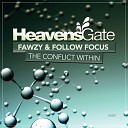 FAWZY Follow Focus - The Conflict Within Extended Mix