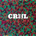 CRNL - Move My