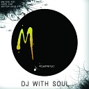 Dj With Soul - Keep On Chris Gardener s Back 2 The Underground…