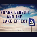 Frank Deresti and the Lake Effect - Breakup Song Lalala