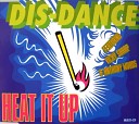 Dis Dance featuring Vicky Sharp Anthony Woods - Heat It Up