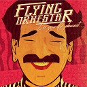 Flying Orkestar - Sundown A Fistful of Dollars