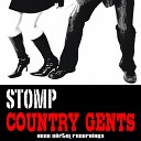 Country Gents - Stomp Original Mix