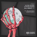 Victor Valora Peter Hatman - All Night Original Mix