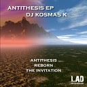 Dj Kosmas K - The Invitation Original Mix