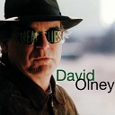 David Olney - It Won t Be Me No More