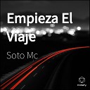 Soto Mc - Del Amor Al Odio