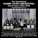 The Harry James Orchestra - Body and Soul