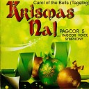 Pagcor Voice Symphony - Carol Of the Bells Tagalog Version