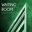 Waiting Room Academy - Deep Sleep Ambient
