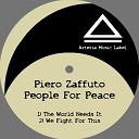 Piero Zaffuto - The World Needs it Original Mix