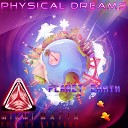 Physical Dreams - Planet Earth Original Mix