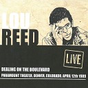 Lou Reed - Dirty Blvd Live