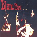 Blanc Mari - Les nuits sont blanches