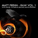 Matt Prehn - Play The Fool Original Mix