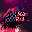 Miss Red - Oh so Coy Continuous DJ Mix