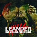 Leander Kills - Csak Te Live