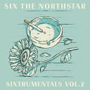 Six The Northstar - Building Castles in the Sand