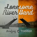 Lonesome River Band - Real People