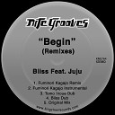 Bliss feat Juju - Begin Fuminori Kagajo Instrumental