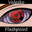 Valesko - Личность