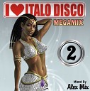 DJ Alex Mix - I Love Italo Disco Mix 2