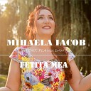 Mihaela Iacob feat Flaviu Dan - Feti a Mea