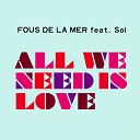 Fous De La Mer - No Fun Without You Ibiza Mix