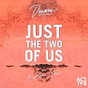 Doumea feat LeBinx - Just the Two of Us 2019 Remix