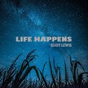 Eliot Lewis - Living in the Moment
