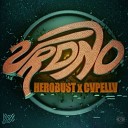 heRobust x CVPELLV - URDNO Original Mix musicaut
