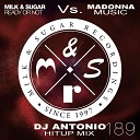 Milk Sugar vs Madonna - Music Dj Antonio HitUp Mix