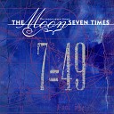 The Moon Seven Times - My Game