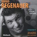 Bernd Regenauer Bernd Regenauer - Der Dings Live