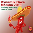 Dynamik Dave - Mambo 2011 Original Mix