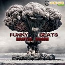 Funky Beats - Brutal Boom Original Mix