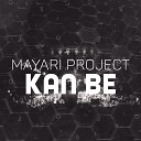 Mayari Project ft George Dice - Kan Be