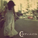 Candles - Girl Undone