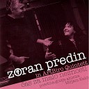 Zoran Predin feat Mirjam Kalin - Lepa Ko Ti Pride