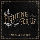 Michael Farren - As It Is In Heaven