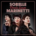 Le Sorelle Marinetti - Parole d amor