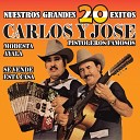 Carlos y Jos - El Corrido de los Traileros