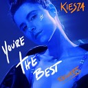 Kiesza Boye Sigvardt - You re The Best Boye Sigvardt Remix